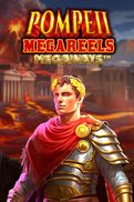 Pompeii Megareels Megaways