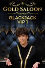 Gold Saloon Blackjack VIP1