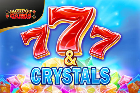 7 & Crystals