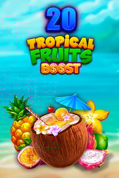 20 Tropical Fruits Boost