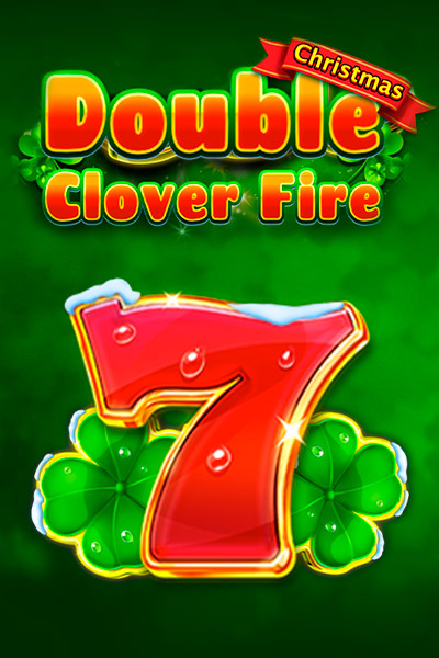 Double Clover Fire Christmas