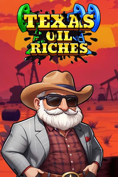 Texas Oil Riches