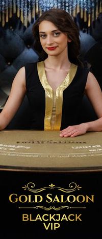 Gold Saloon Blackjack VIP