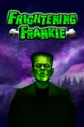 Frightening Frankie